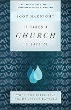 It Takes a Church to Baptize