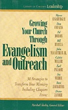 Growing Your Church Through Evangelism and Outreach